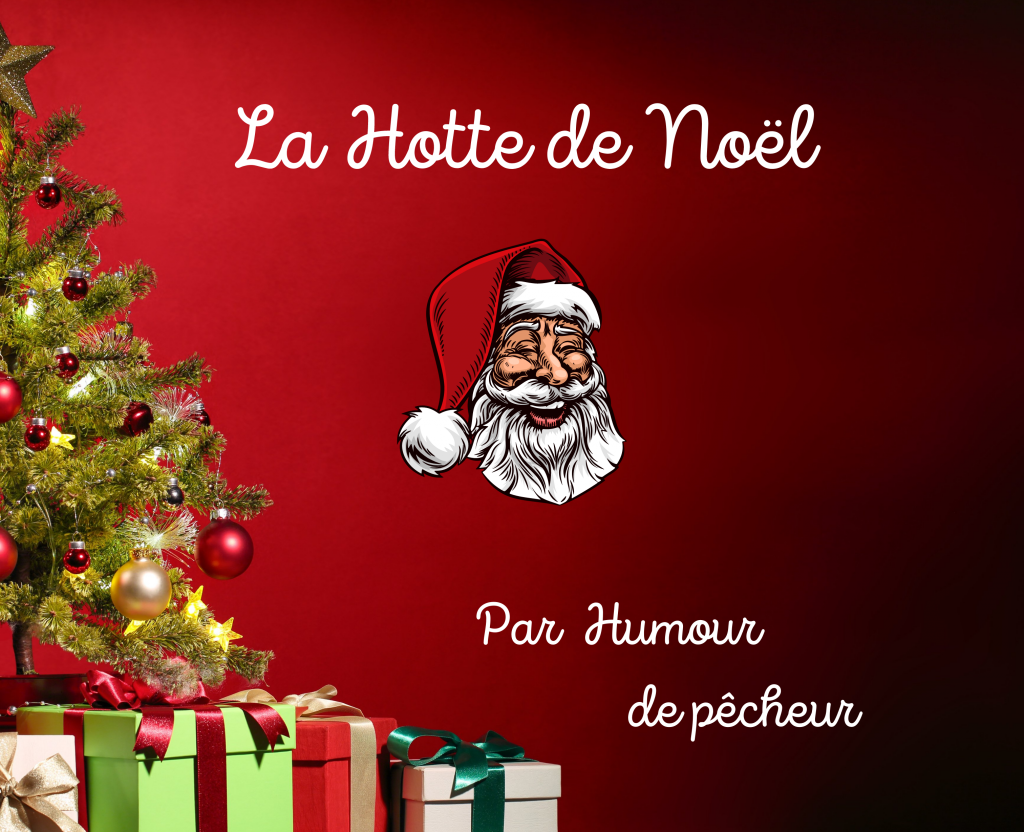 La Hotte de Noël recto-2 | Humour de Pêcheur